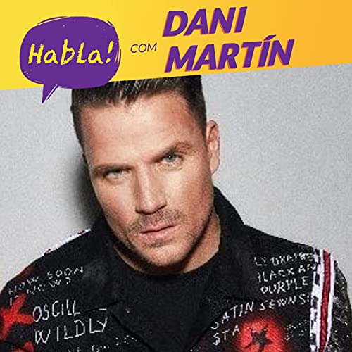 Couverture de Habla Latina - Dani Mart&iacute;n