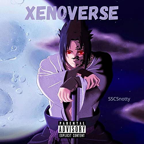 XENOVERSE [Explicit]