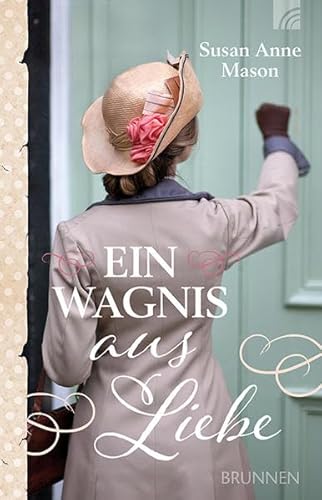 Ein Wagnis aus Liebe 3765543551 Book Cover