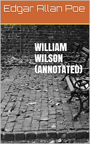 William Wilson (Annotated) (English Edition)