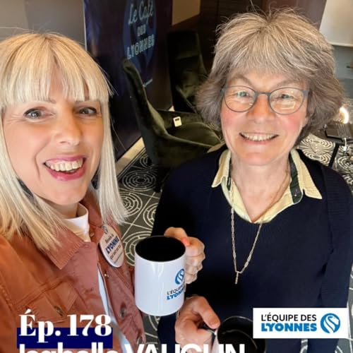 Ep - 178 - Isabelle Vauglin