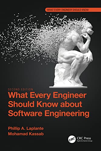 What Every Engineer Should Know About Software Engineering view 2