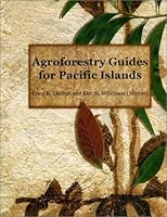 Agroforestry Guides for Pacific Islands 0970254407 Book Cover