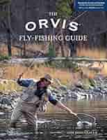 洋書 The Elements of Fly Fishing Orvis Fly-Fishing Guide, Completely Revised and Updated with