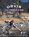 Orvis Fly-Fishing Guide, Completely Revised and Updated with Over 400 New Color Photos and Illustrations