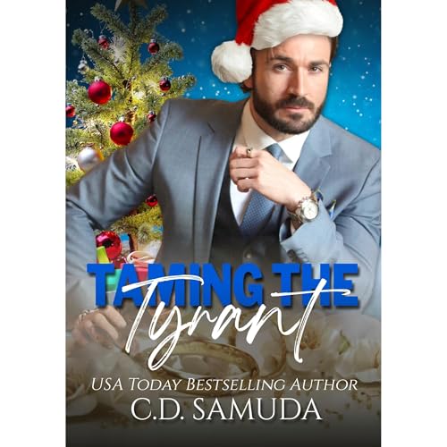 Taming The Tyrant by C.D. Samuda episode artwork