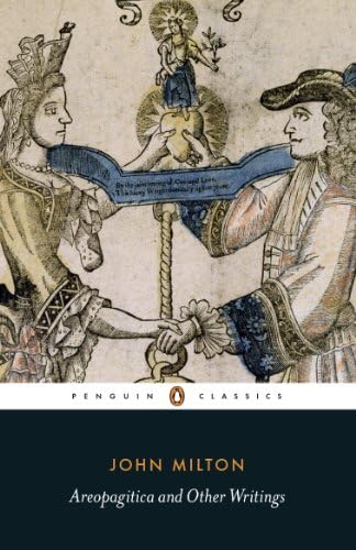 Areopagitica and Other Writings (Penguin Classics) by John Milton