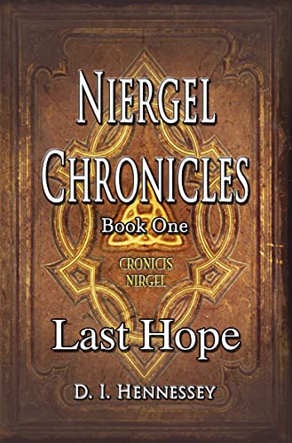 Cover of Niergel Chronicles: Last Hope