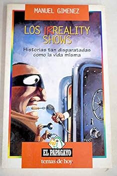 Los irreality shows