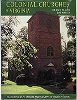 Colonial Churches of Virginia 1574271369 Book Cover