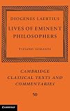 Diogenes Laertius: Lives of Eminent Philosophers (Cambridge Classical Texts and Commentaries, 50, Band 50)