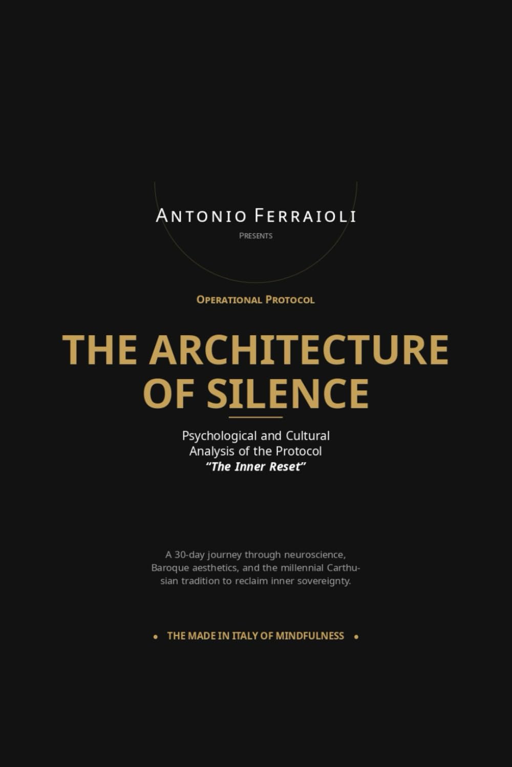 The Architecture of Silence: Psychological and Cultural Analysis of the "The Inner Reset" Protocol in the Contemporary Wellness Market