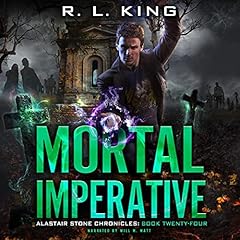 Mortal Imperative: An Alastair Stone Urban Fantasy Novel Audiolivro Por R. L. King capa