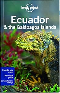 Lonely Planet Ecuador & the Galapagos Islands (Travel Guide)