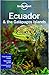 Lonely Planet Ecuador & the Galapagos Islands (Travel Guide)