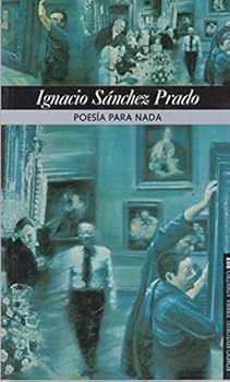 Paperback POESÍA PARA NADA (Spanish Edition) [Spanish] Book