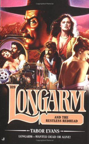 Longarm and the Restless Redhead