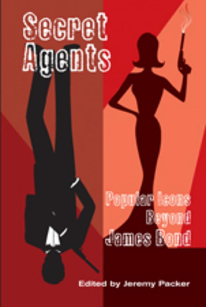 Secret Agents by Jeremy Packer - 9780820486697
