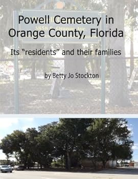 Paperback Powell Cemetery: Orange County, Florida 1880-1950 Book