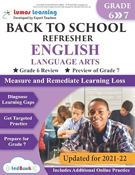 Lumos Back-to-School Refresher tedBook - 7th Grade English Language Arts: Back to School book to address Summer Slide designed for classroom and home use