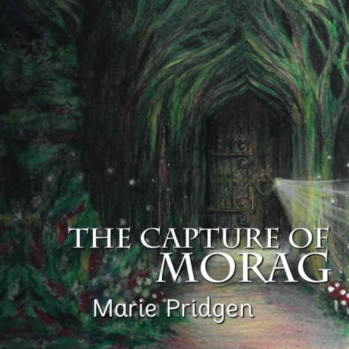 The Capture of Morag