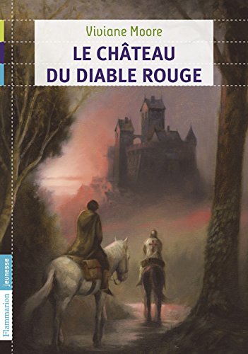 Télécharger Au temps noir des fléaux (Tome 3) - Le château du diable rouge Livre eBook France