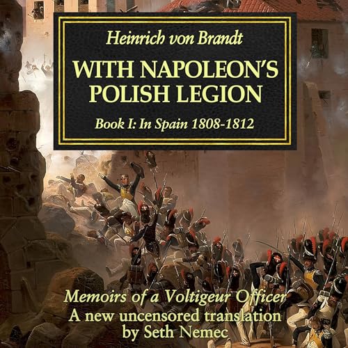 Page de couverture de With Napoleon's Polish Legion, Book 1