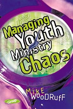 Paperback Managing Youth Ministry Chaos Book