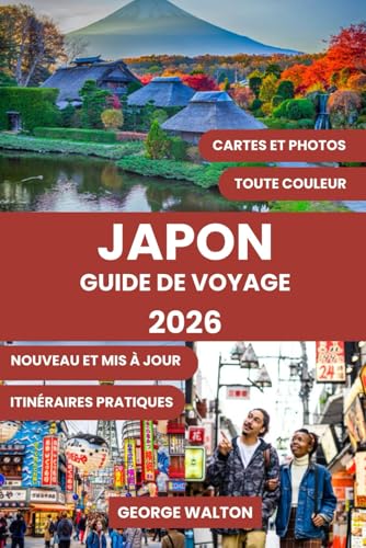 JAPON GUIDE DE VOYAGE