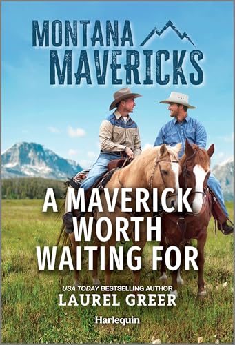 A Maverick Worth Waiting For (Montana Mavericks: The Tenacity Social Club Book 4)