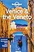 Lonely Planet Venice & the Veneto (City Guide)