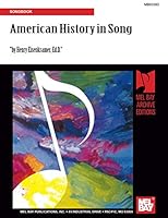 American History in Song: For Guitar, Banjo, Tenor Banjo, Mandolin, Ukulele, and Baritone Uke: Songbook 078668058X Book Cover