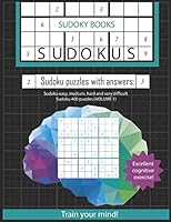 Sudoku puzzles with answers: Sudoku easy medium hard and very difficult sudoku, 400 puzzles B089D33HMR Book Cover