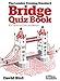 The London Evening Standard Bridge Quiz Book (English Edition)