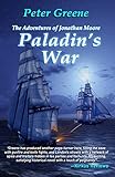 Paladin's War (The Adventures of Jonathan Moore) (Volume 3)
