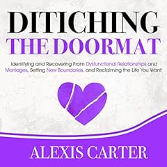 Couverture de Ditching the Doormat
