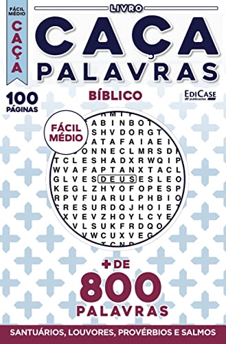 Livro Caça-Palavras 47: Nível Fácil/ Médio - Tema Bíblico - Santuários, Louvores, Provérbios e Salmos