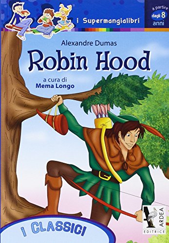 Robin Hood [Italian] 8883973593 Book Cover