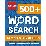 Funster 500+ Word Search Puzzles for Adults: Word Search Book for Adults with a Huge Supply of Puzzles