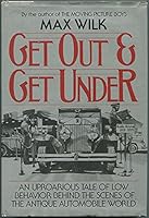 Get Out and Get Under 0393014258 Book Cover