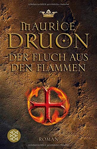 Der Fluch aus den Flammen: Historischer Roman