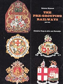 Paperback The pre-grouping railways: their development, and individual characters, part 1 Book