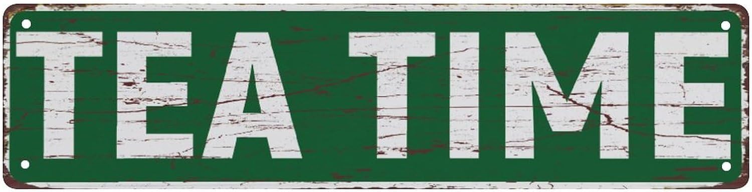 Wall Decor Tea Time Metal Sign Street Signs Decor Man Cave Bar Wall Art Decorative Plaque 4x16 Inch