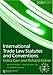 International Trade Law Statutes and Conventions 2008-2009 (Routledge-Cavendish Core Statutes Series)