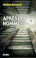 Après Les Hommes 2709635801 Book Cover