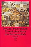 Dreiunddreißig und eine Form der Partnerschaft 3596113091 Book Cover