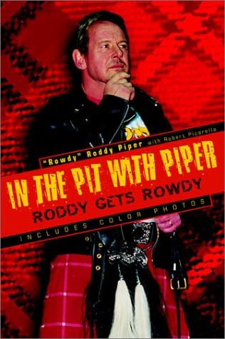 In the Pit With Piper: Roddy Get Rowdy Paperback – January 1, 2002