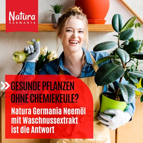 Natura Germania® Neemöl 1000ml mit Waschnußextrakt mit Sprühflasche und Messbecher - Ergibt 100 LITER sprühfertige Lösung - Neem Spray zur natürlichen Pflanzenpflege für Zimmerpflanzen/Gartenpflanzen