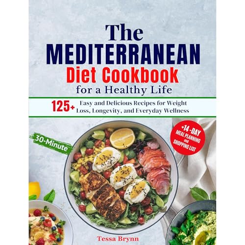 The Mediterranean Diet Cookbook for a Healthy Life Audiolibro Por Tessa Brynn arte de portada