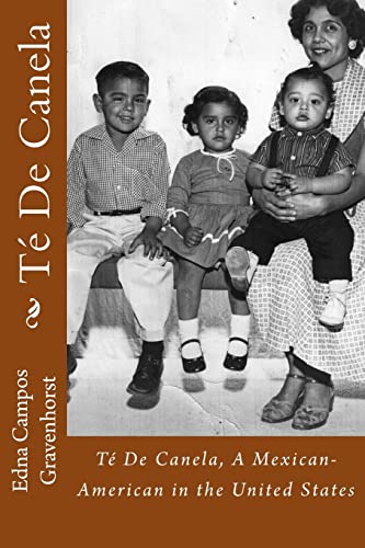 Té De Canela: A Mexican-American in the United States